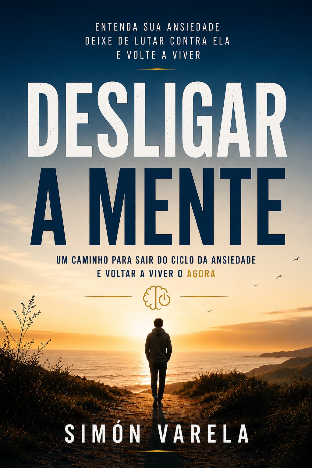 Capa de Desligar a mente